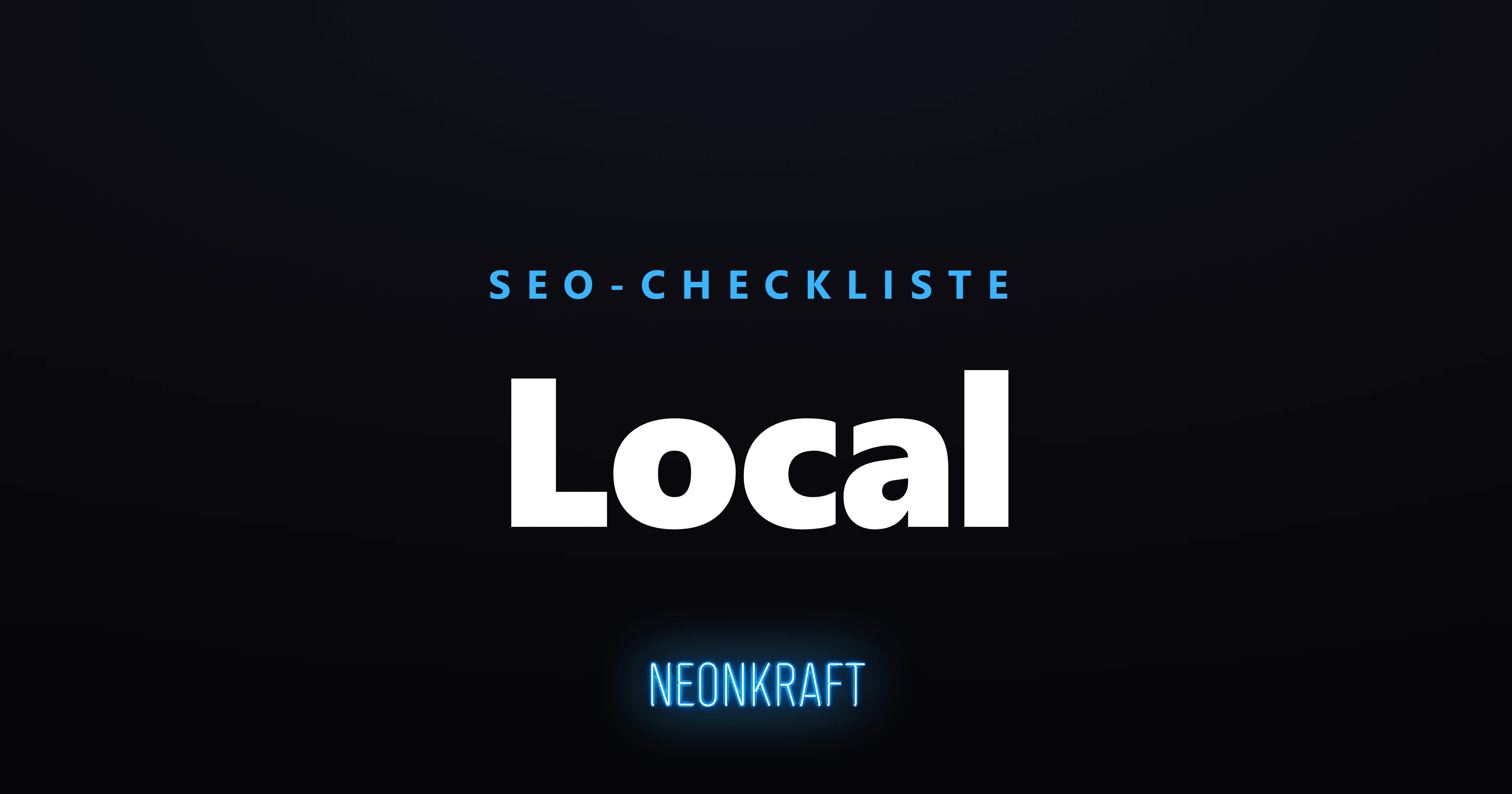 SEO-Checkliste Local – Marken-Grafik auf dunklem Grund